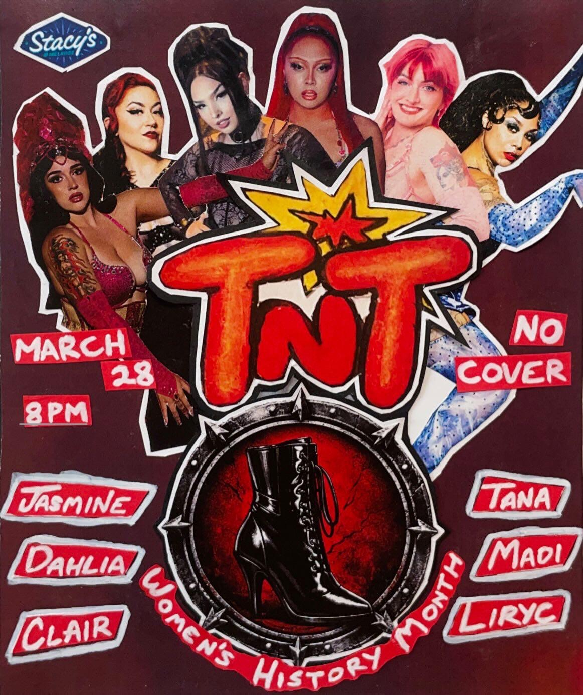 TNT: Women’s History Month Drag Show